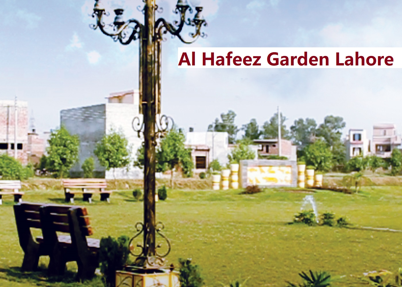 Al Hafeez Garden Lahore