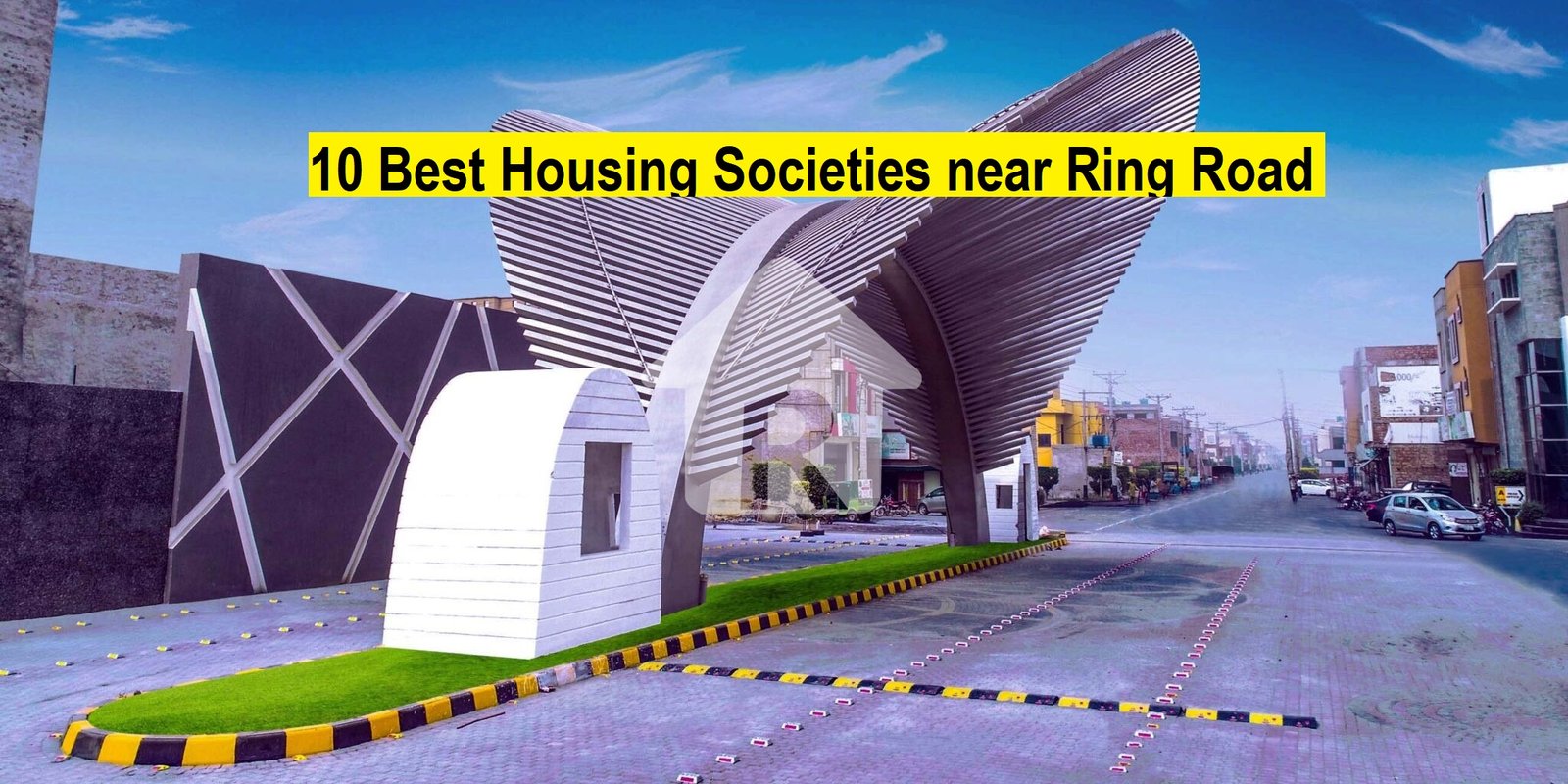 10 Best Housing Societies near Ring Road Lahore